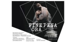 “Fine pena ora”
 - 